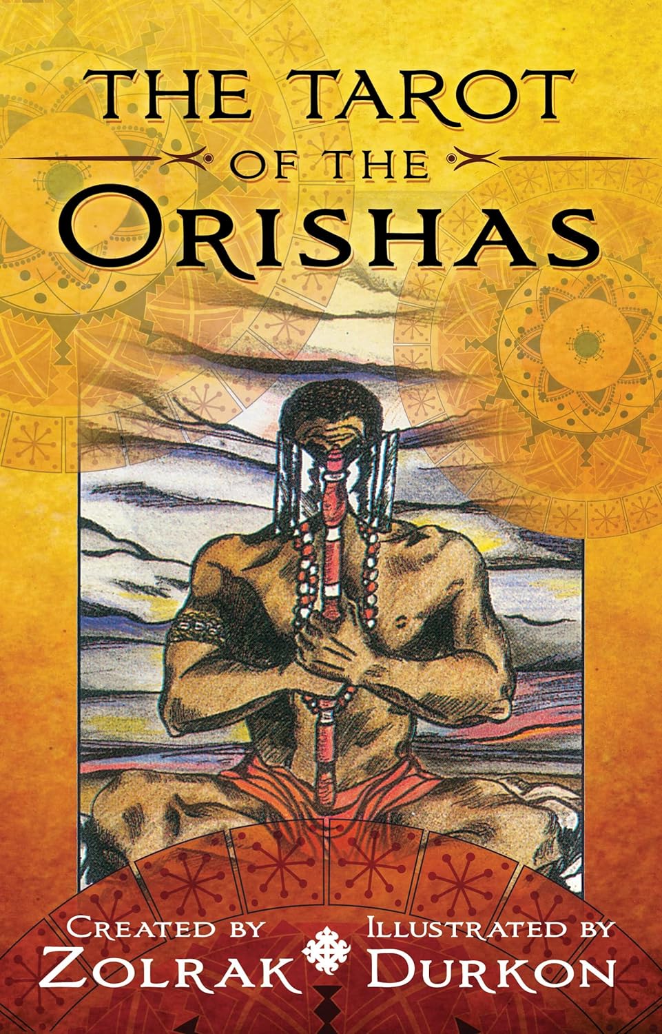 Tarot of the Orishas (deck and book) by Zolrak & Durkon
