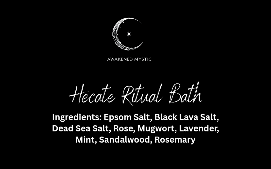 Hecate Ritual Bath