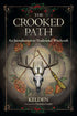 The Crooked Path book cover by Kelden — ornate illustrated cover featuring the introduction to Traditional Witchcraft and Sabbatic Craft paperback.