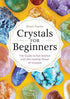 Crystals for Beginners book cover by Karen Frazier — colorful crystal arrangement on bright yellow background with guide title for crystal healing reference.