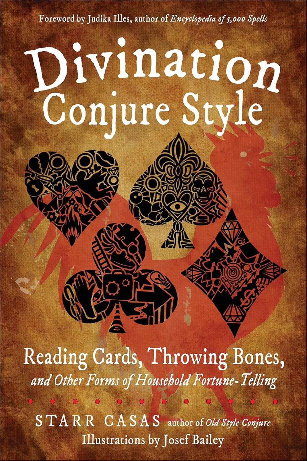Book cover of Divination Conjure Style by Starr Casas on hoodoo card reading bone throwing and fortune-telling