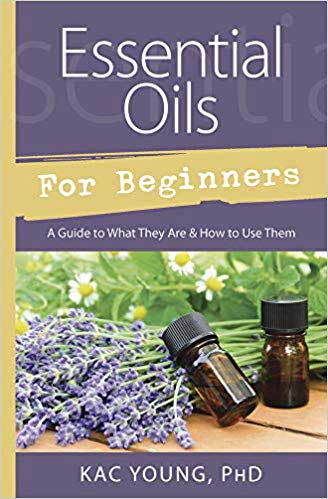 Book cover of Essential Oils for Beginners showing a guide to aromatherapy and oil use, ideal for those starting a botanical or wellness practice.