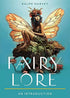 Fairy Lore book cover by Ralph Harvey — whimsical fairy with butterfly wings on a rock surrounded by flowers and foliage, introduction to fae mythology and folklore.