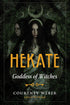 Hekate Goddess of Witches book cover featuring a central dark figure representing Hekate surrounded by atmospheric ghostly imagery on black background.