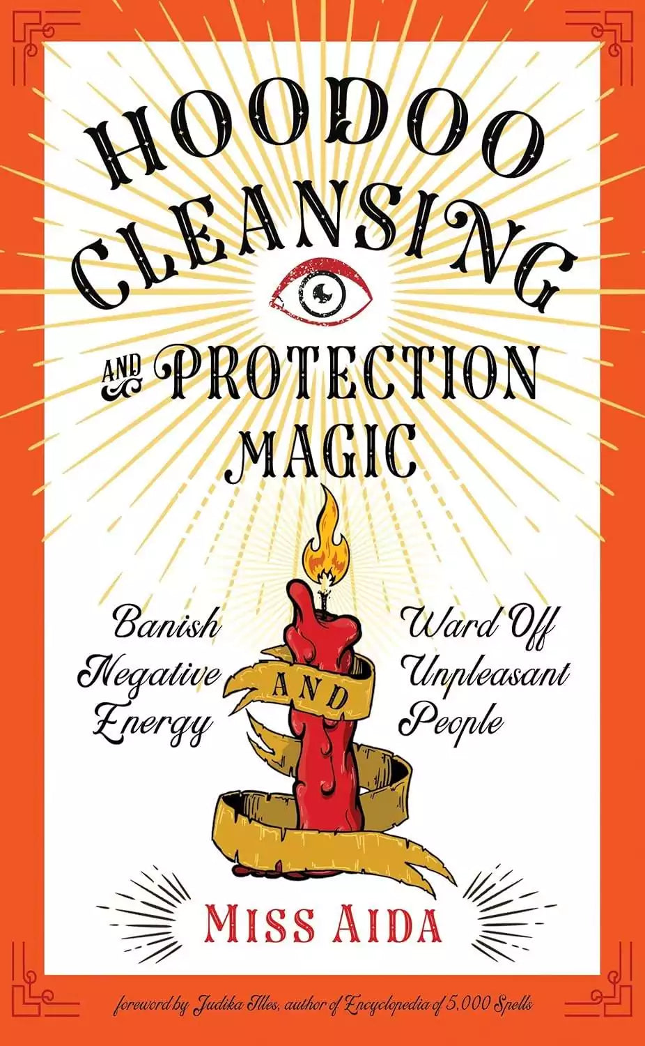 Hoodoo Cleansing and Protection Magic book cover by Miss Aida — vibrant design with a lit candle and botanical elements.