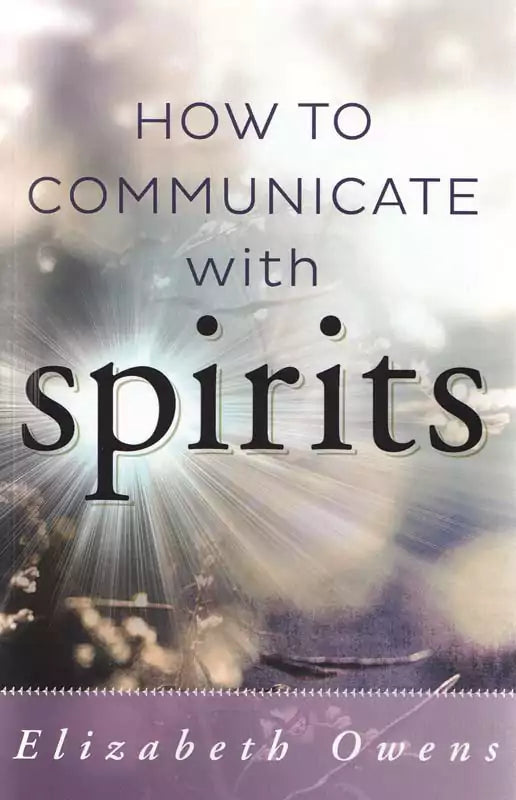 How to Communicate with Spirits by Elizabeth Owens — book cover for this beginner mediumship and spirit contact development guide.
