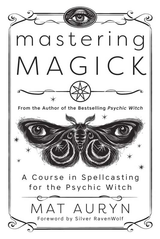 Mastering Magick book cover by Mat Auryn — subtitle &