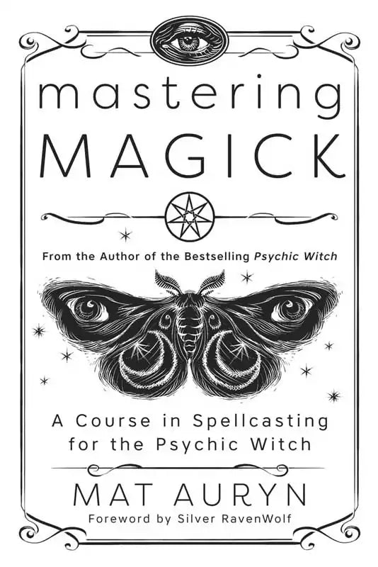 Mastering Magick book cover by Mat Auryn — subtitle &