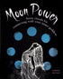 Moon Power Lunar Rituals for Connection book by Simone Butler covering lunar cycles moon phases and astrological ritual practices