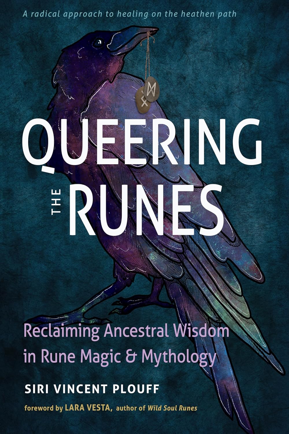 Queering the Runes book cover featuring a raven against a dark mystical background with the title in bold text.