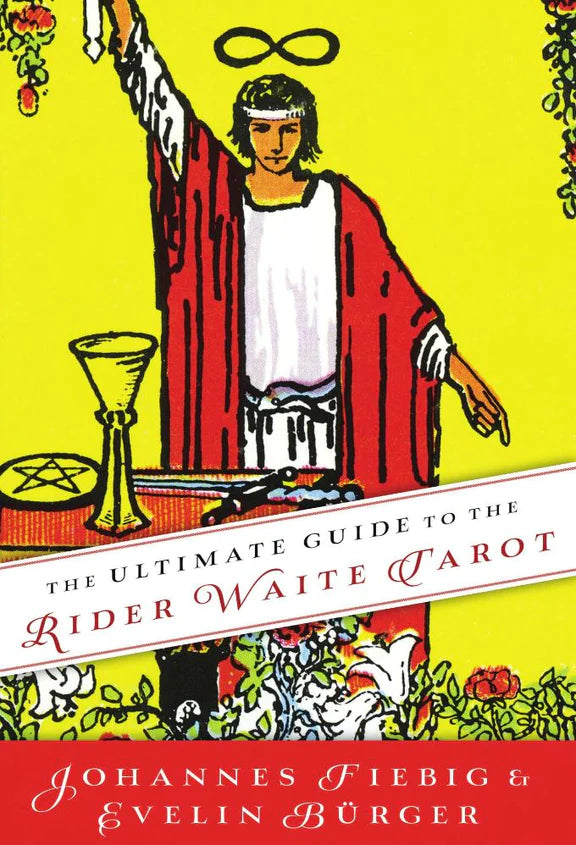 Ultimate Guide to the Rider Waite Tarot book by Fiebig and Burger showing front cover with RWS tarot card imagery and comprehensive reference content