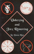 Unhexing and Jinx Removing Spells booklet cover by Donna Rose — folk magic and botanica-tradition uncrossing reference.