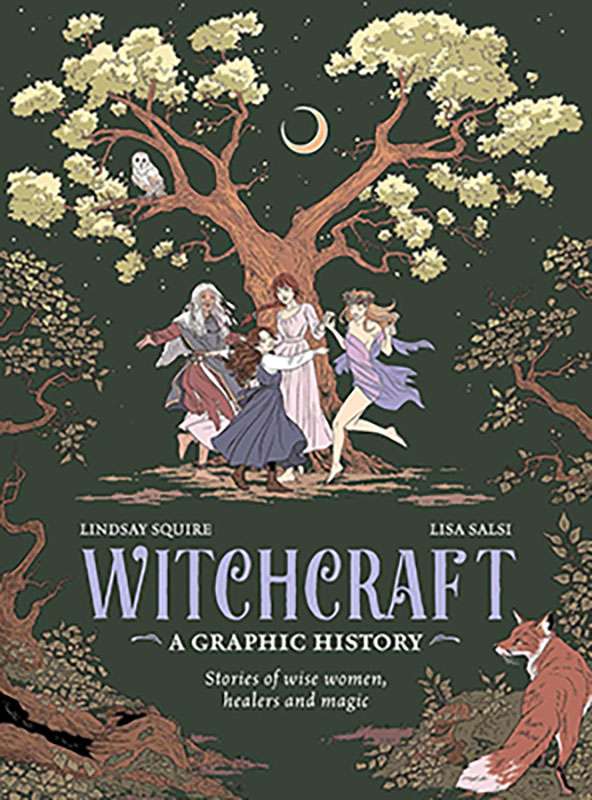 Witchcraft A Graphic History hardcover book by Squire and Salsi showing richly illustrated cover with historical witchcraft imagery