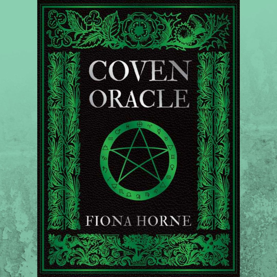 Coven Oracle Deck by Fiona Horne | Witchcraft &amp; Magick