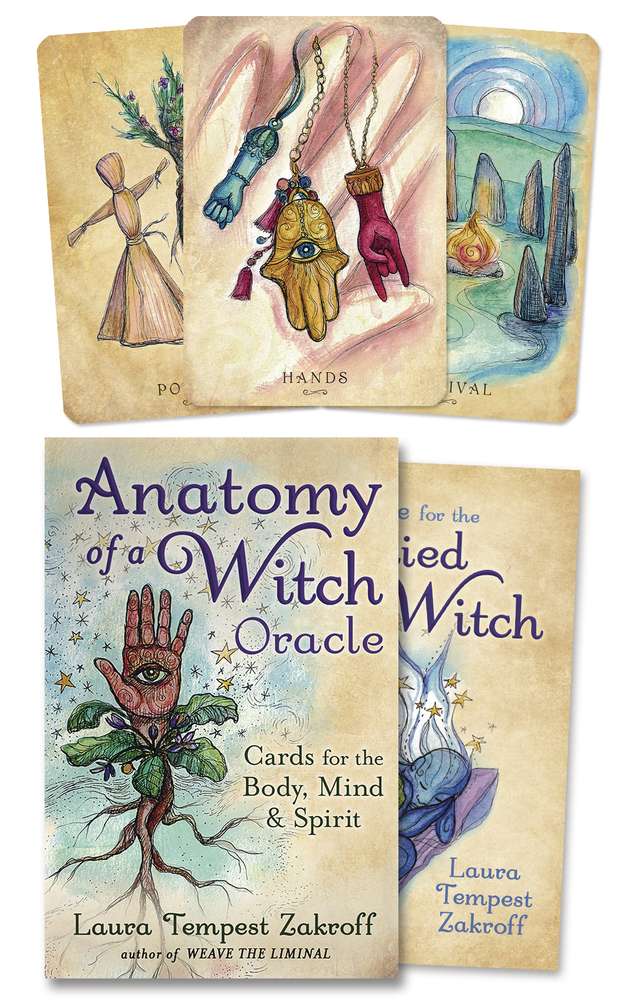 Anatomy of a Witch Oracle by Laura Tempest Zakroff: Cards for Embodied Magic &amp;amp; Healing