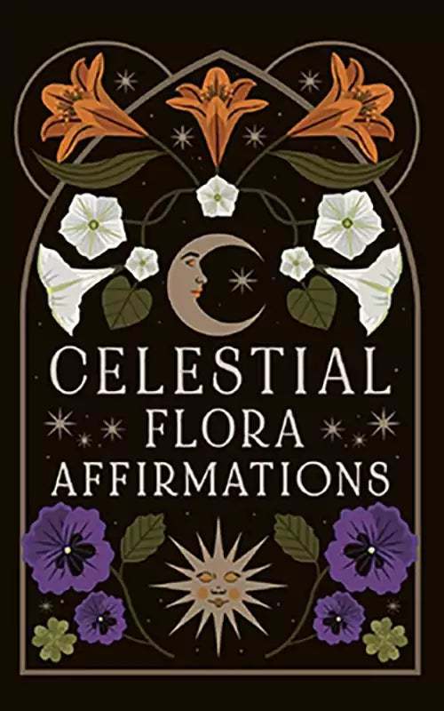 Celestial Flora Affirmations card deck design with vibrant botanical flowers and celestial symbols on a dark background, for daily affirmation and floriography guidance.