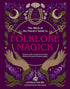 Folklore Magick by Lindsay Squire Witch of the Forest — paperback cover with forest and fairy lore illustration, practical British folk magic guide.