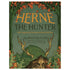 Front cover of Herne the Hunter by Rowan Hunter showing a stylized antlered figure in forest imagery with dark green and earthy tones, paperback edition