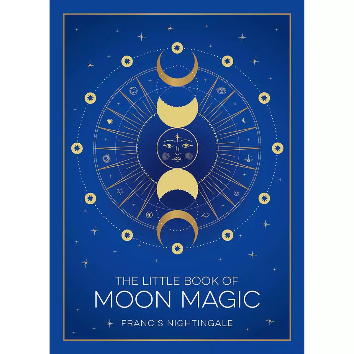 Blue cover with a gold border of The Little Book of Moon Magic by Francis Nightingale, showing a column of gold moon phases around a sun face inside a starburst wheel ringed with stars