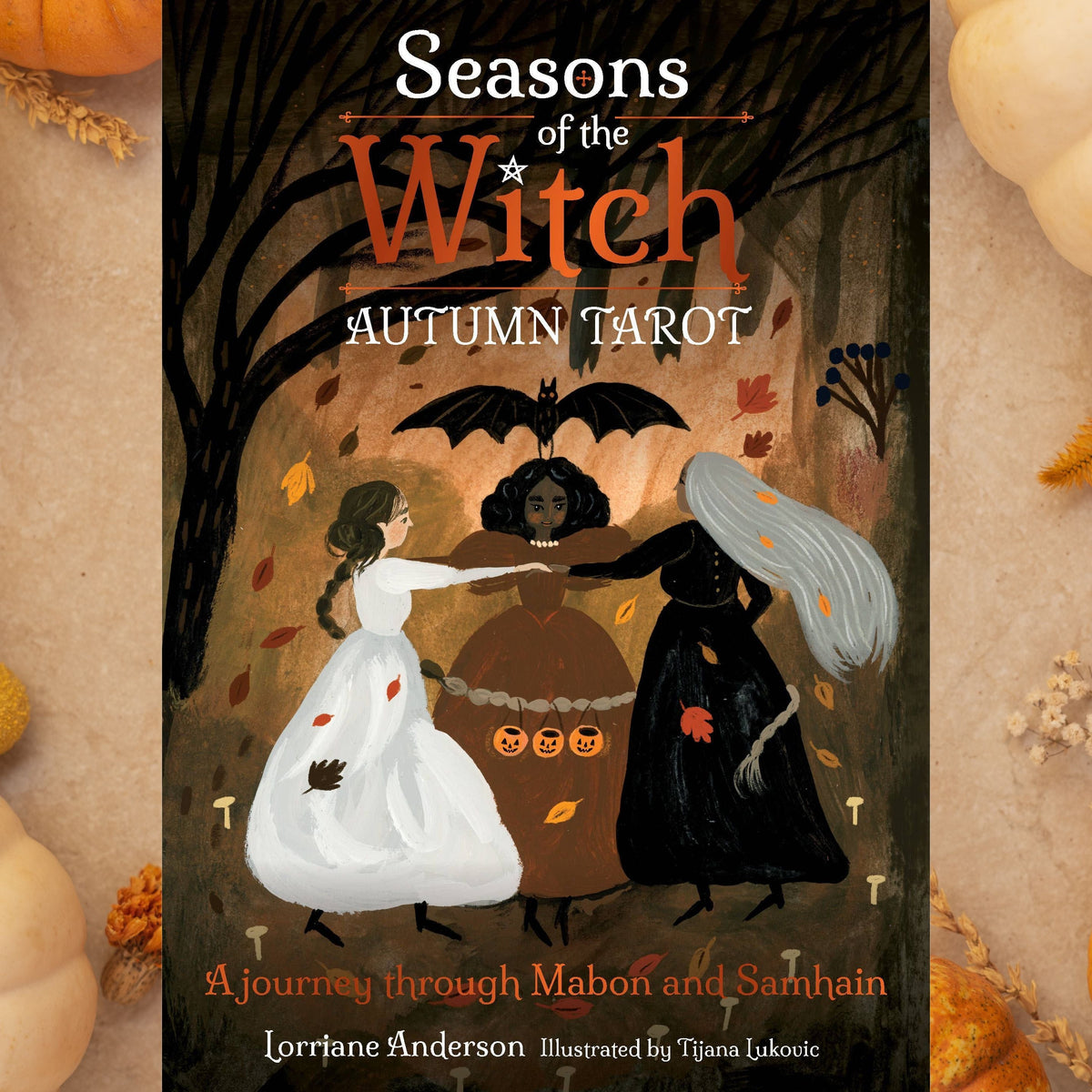Seasons of the Witch: Autumn Tarot Deck | Lorriane Anderson