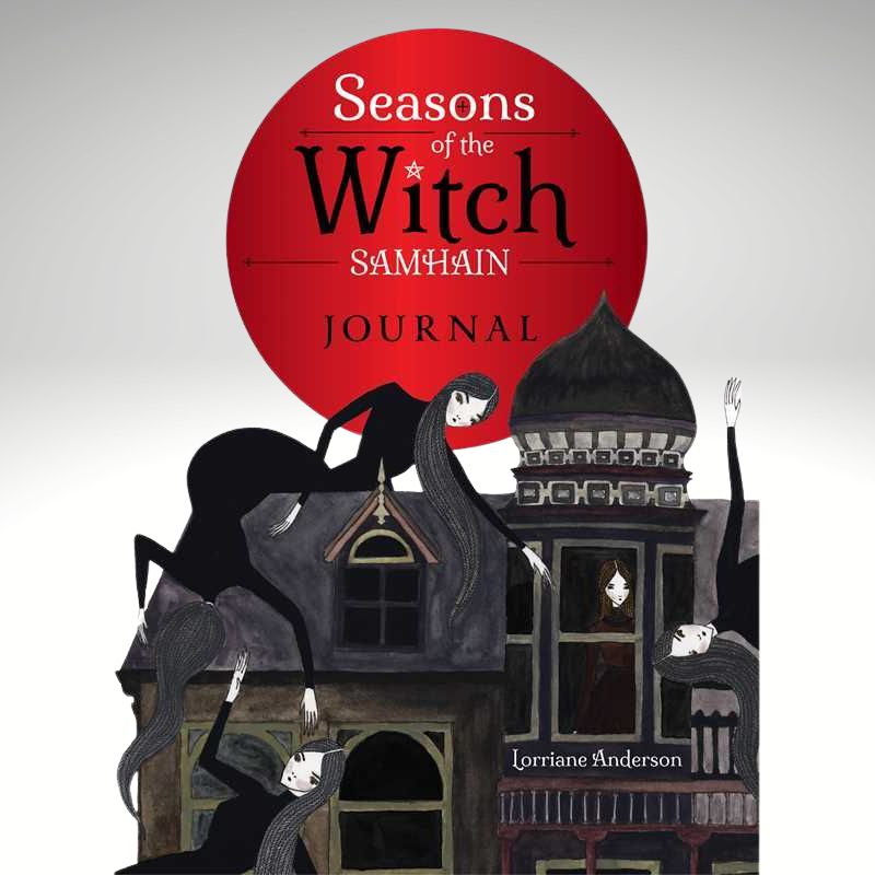Seasons of the Witch: Samhain Journal – Witchcraft &amp; Spiritual Journal
