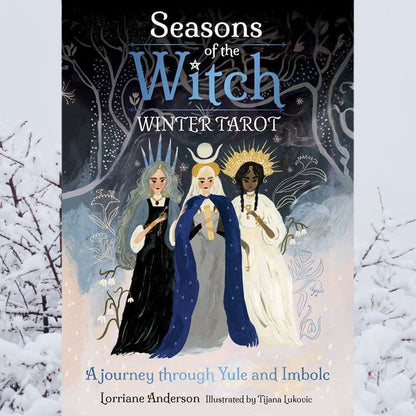 Seasons of the Witch: Winter Tarot Deck – Yule &amp; Imbolc