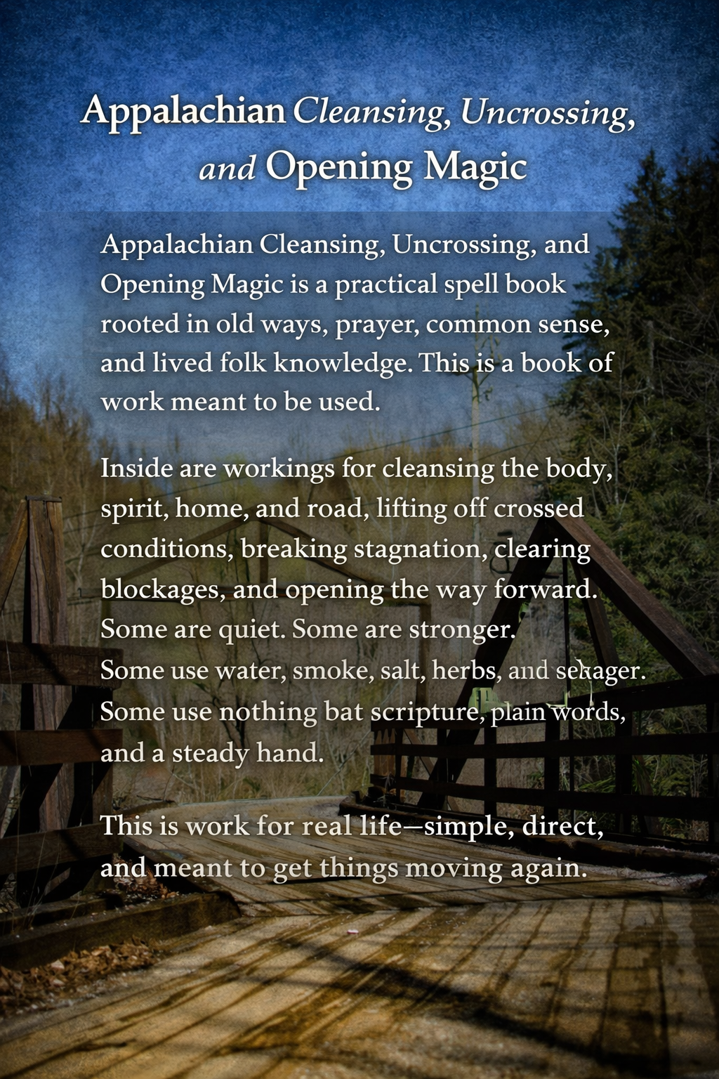 Appalachian Cleansing, Uncrossing, and Opening Magic - eBook