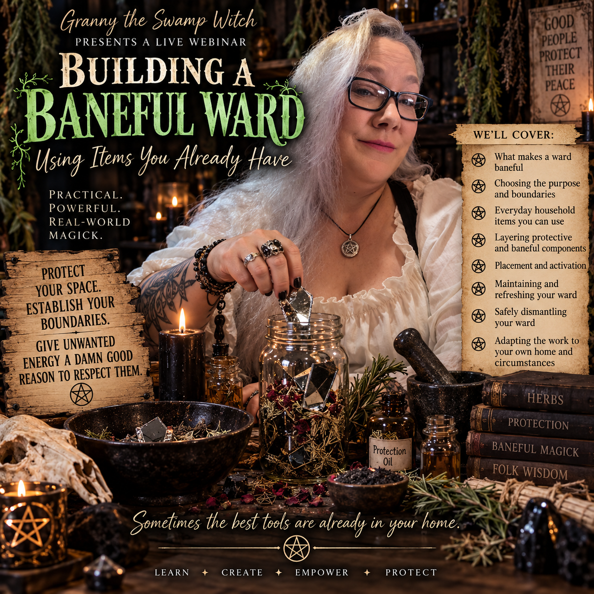 Building a Baneful Ward Using Items You Already Have -WEBINAR