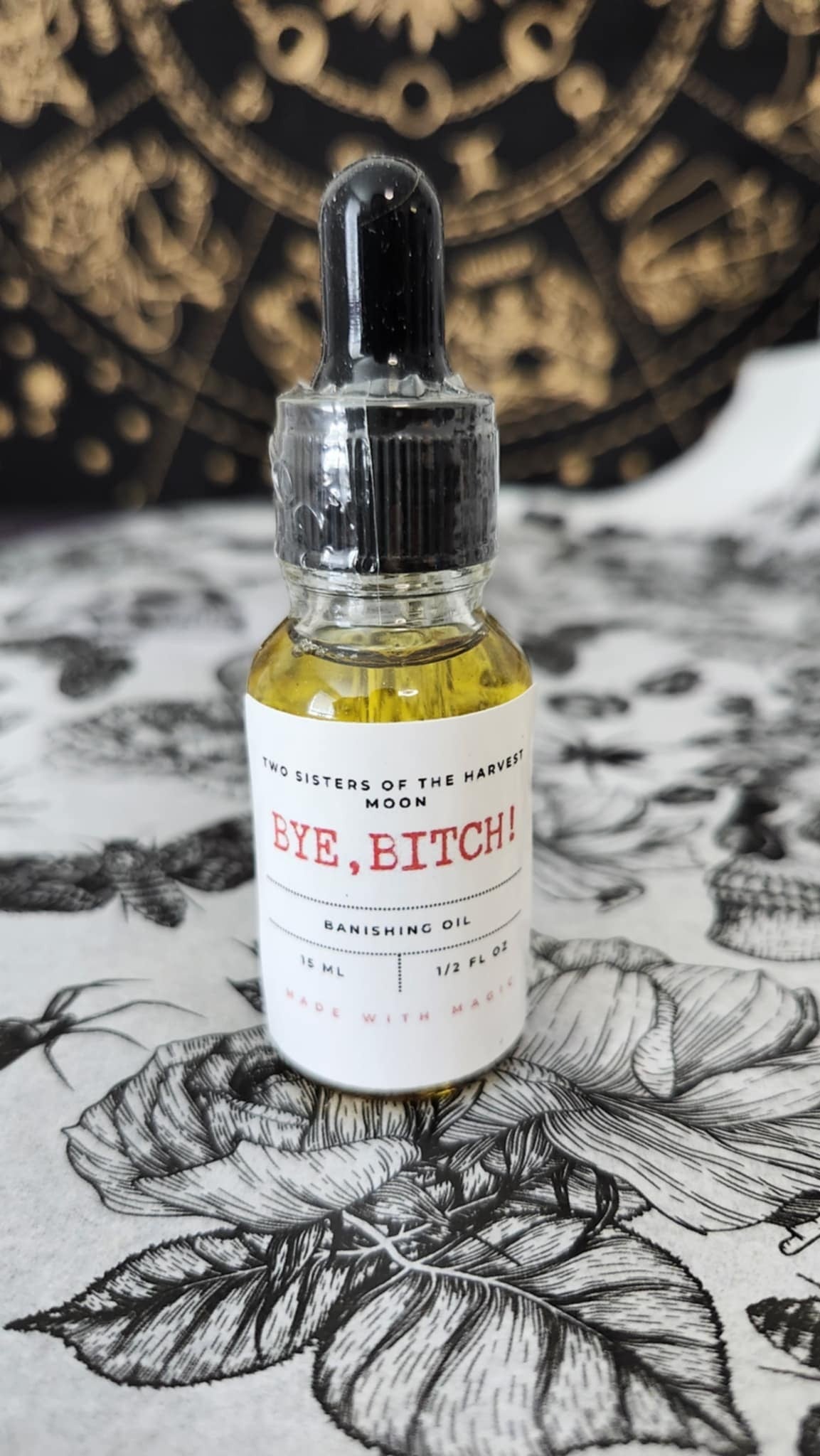Bye, Bitch! Ritual Oil
