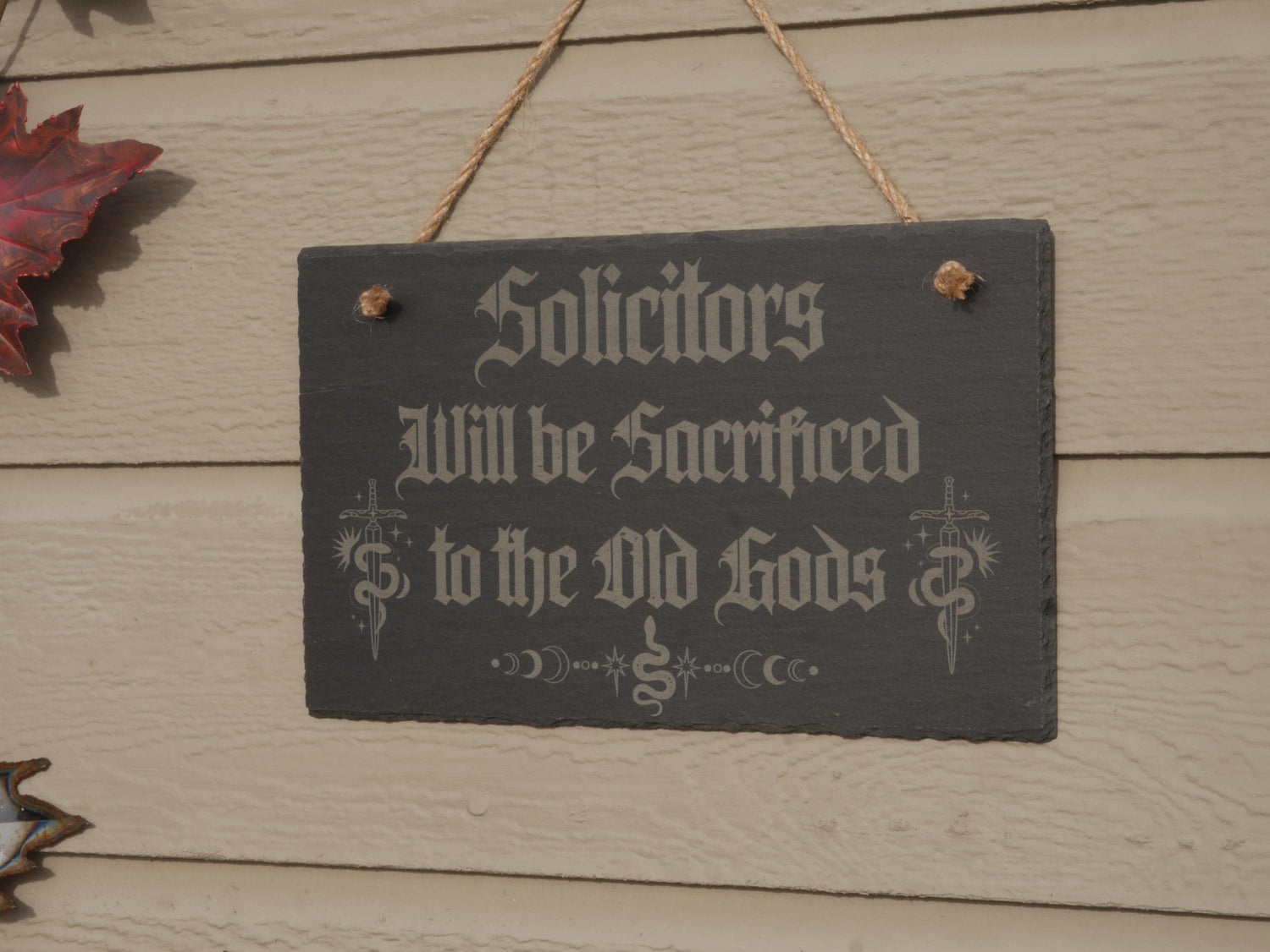 Solicitors Sacrificed to Old Gods Slate Sign - Pagan Decor