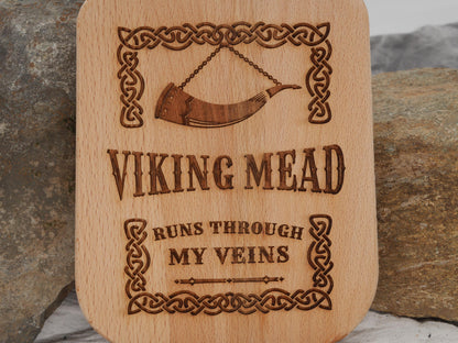 Viking Mead Runs Through My Veins Cutting Board - Norse Decor