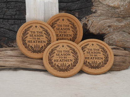 Tis the Season to be Heathen Cork Coaster Set (four 4&amp;quot; coasters) - Yule Decor